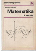 Czapáry Endre,Némethy Katalin - Matematika II. osztály