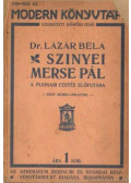 Dr. Lázár Béla - Szinyei Merse Pál a pleinair festés előfutára