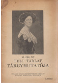 Komáromi Kacz Endre,Mihalovits Miklós,Vitéz Székely Károly - Az 1939. évi téli tárlat tárgymutatója