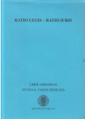 Gerencsér Balázs,Takács Péter - Ratio Legis - Ratio Iuris