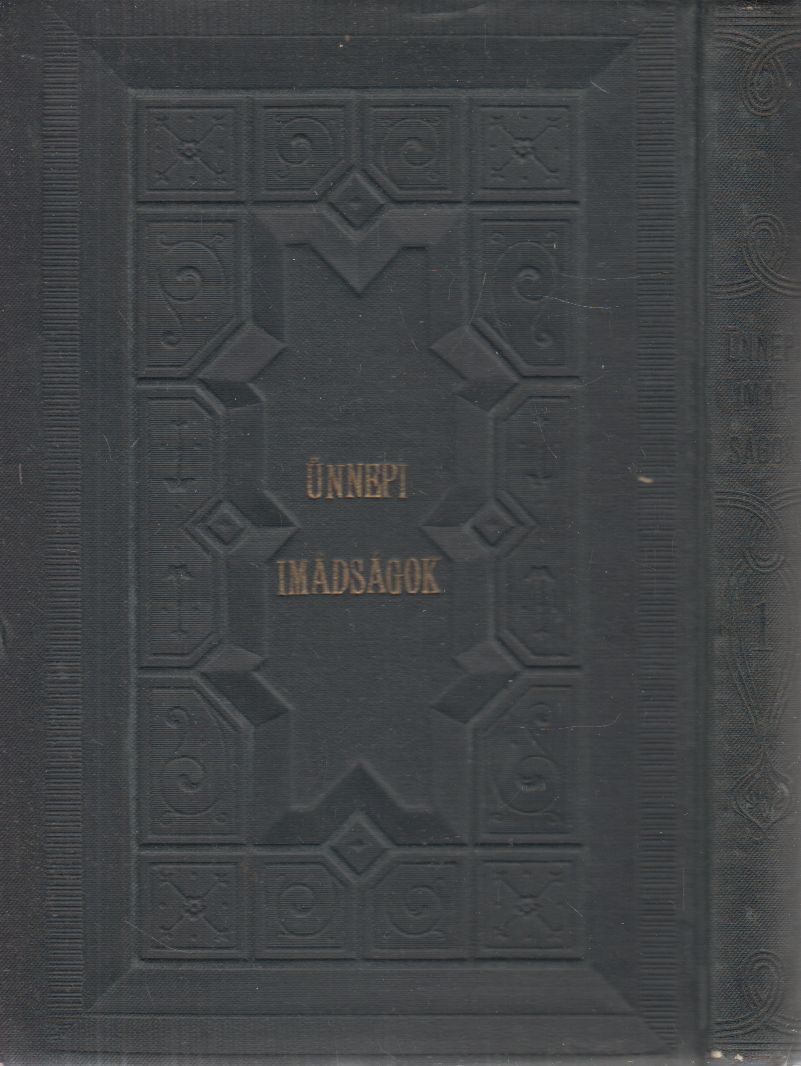 - Ünnepi imádságok I. - Ros-hasono első napjára - Ünnepi imádságok I. - Ros-hasono első napjára, Budapest 0 antikvár könyv