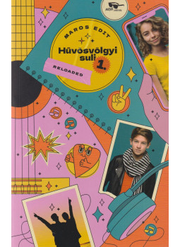 Maros Edit - Hűvösvölgyi suli 1. - Reloaded Maros Edit - Hűvösvölgyi suli 1. - Reloaded, Budapest 2023 antikvár könyv