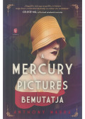 Marra, Anthony - A Mercury Pictures bemutatja
