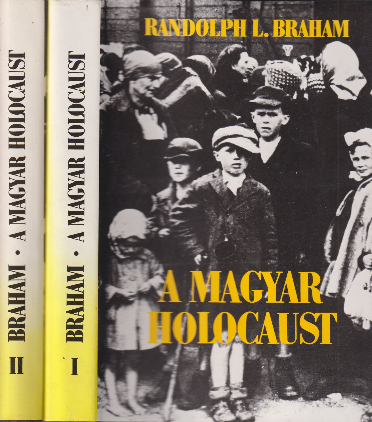 Randolph L. Braham - A magyar holocaust I-II. (dedikált)