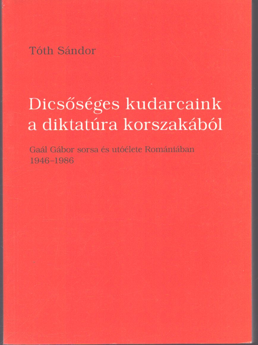 Tóth Sándor - Dicsőséges kudarcaink a diktatúra korszakából Tóth Sándor - Dicsőséges kudarcaink a diktatúra korszakából, Budapest 1997 antikvár könyv