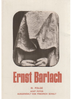 Friedrich Schult - Ernst Barlach III. Folge Friedrich Schult - Ernst Barlach III. Folge, Leipzig 1982 antikvár könyv