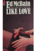 Ed McBain - Like Love. An 87th Precinct Mystery