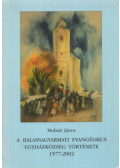 Molnár János - A Balassagyarmati Evangélikus Egyházközség története 1577-2002