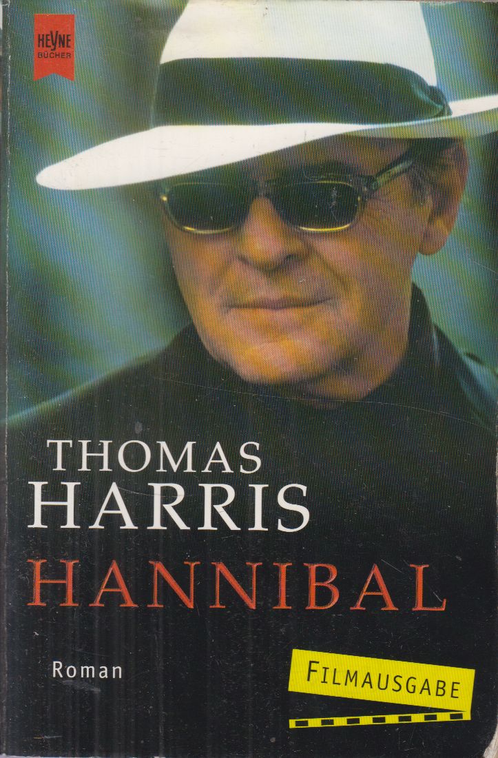 Thomas Harris - Hannibal (német) Thomas Harris - Hannibal (német), München 2001 antikvár könyv