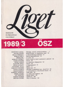 Levendel Júlia, Horgas Béla - Liget 1989/3. ősz Levendel Júlia, Horgas Béla - Liget 1989/3. ősz, Budapest 1989 antikvár könyv