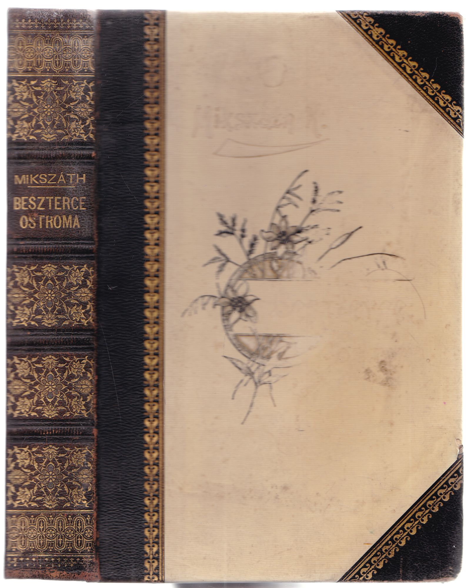 Mikszáth Kálmán - Beszterce ostroma Mikszáth Kálmán - Beszterce ostroma, Budapest 1896 antikvár könyv