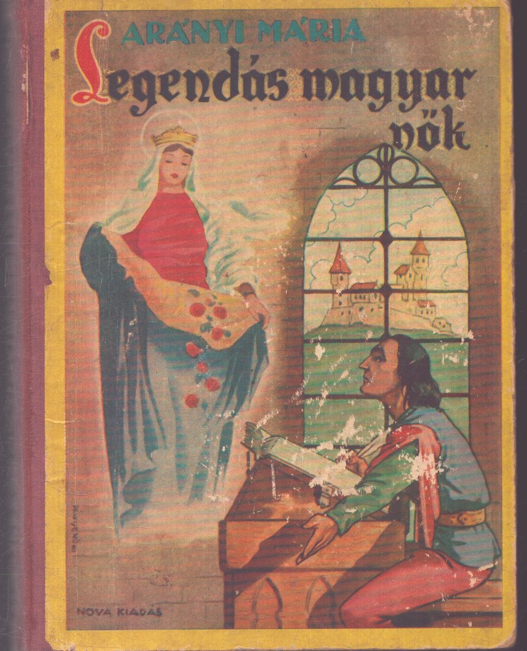 Arányi Mária - Legendás magyar nők Arányi Mária - Legendás magyar nők, Budapest 1941 antikvár könyv