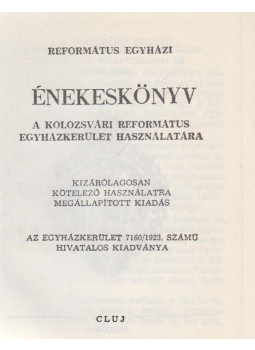 - Református egyházi énekeskönyv - Református egyházi énekeskönyv, Cluj 1974 antikvár könyv