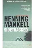 Henning Mankell - Sidetracked