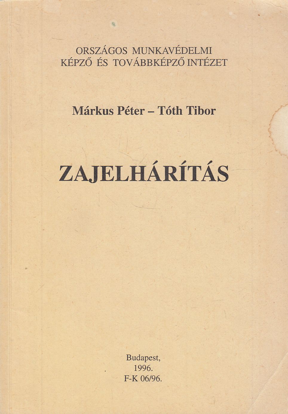 Márkus Péter,Tóth Tibor - Zajelhárítás