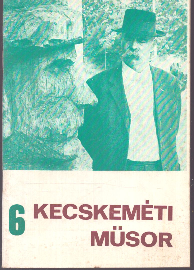 Heltai Nándor - Kecskeméti műsor 6.