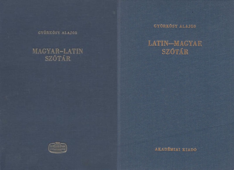 Györkösy Alajos - Magyar-latin szótár + Latin-magyar szótár Györkösy Alajos - Magyar-latin szótár + Latin-magyar szótár, Budapest 1975 antikvár könyv