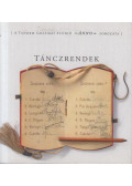  - Tánczrendek
