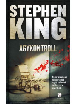 Stephen King - Agykontroll Stephen King - Agykontroll, Budapest 2023 antikvár könyv