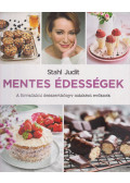 Stahl Judit - Mentes édességek
