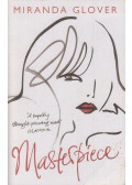 Miranda Glover - Masterpiece