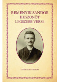 Reményik Sándor - Reményik Sándor huszonöt legszebb verse