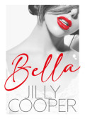 Jilly Cooper - Bella