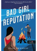 Elle Kennedy - Bad Girl Reputation - A zűrös lány