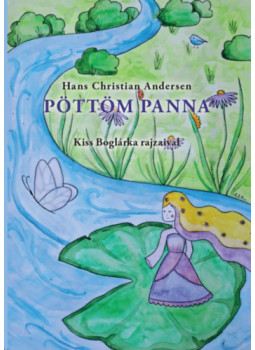 Hans Christian Andersen - Pöttöm Panna Hans Christian Andersen - Pöttöm Panna, null 2026 antikvár könyv