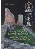 Piotr Stefaniak - A titkos szentség / Ukryta Swietosc