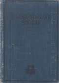 Koltay-Kastner Jenő - Olasz-magyar szótár
