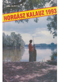 Földeáki Béla - Horgász kalauz 1993