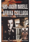 Kurt Rieder - Hans-Joachim Marseille, Afrika csillaga