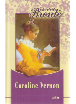 Charlotte Brontë - Julia / Caroline Vernon Charlotte Brontë - Julia / Caroline Vernon, Szeged 2005 antikvár könyv