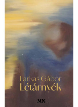 Farkas Gábor - Létárnyék Farkas Gábor - Létárnyék, null 2026 antikvár könyv