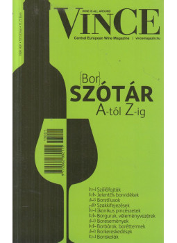 Németh Ágnes - VinCe borszótár A-tól Z-ig Németh Ágnes - VinCe borszótár A-tól Z-ig, Göd 2012 antikvár könyv
