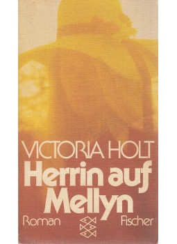 Victoria Holt - Herrin auf Mellyn Victoria Holt - Herrin auf Mellyn, null 1980 antikvár könyv