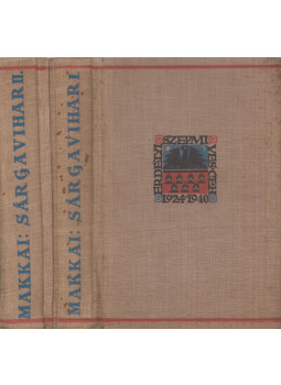 Makkai Sándor - Sárga vihar I-II. Makkai Sándor - Sárga vihar I-II., Kolozsvár 1940 antikvár könyv