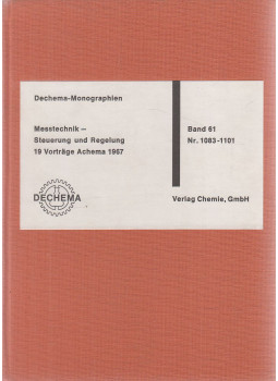 Klühs, Georg - Dechema Monographien Band 61 Nr. 1083-1101 - Messtechnik - Steuerung und Regelung Klühs, Georg - Dechema Monographien Band 61 Nr. 1083-1101 - Messtechnik - Steuerung und Regelung, Weinheim/Bergstraße 1968 antikvár könyv