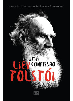 Lev Tolsztoj - Uma confissão Lev Tolsztoj - Uma confissão, null 2017 antikvár könyv