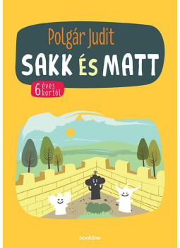 Polgár Judit - Sakk és matt, null 2021 antikvár könyv