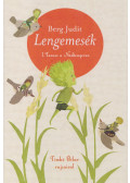 Berg Judit - Lengemesék - Tavasz a Nádtengeren