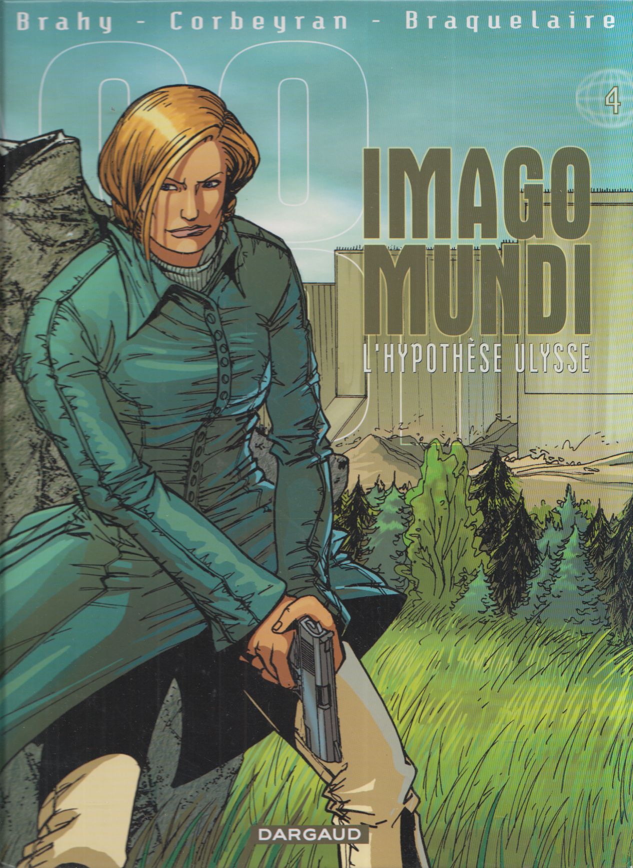Brahy,Corbeyran,Braquelaire - Imago Mundi - L'Hypothése Ulysse