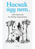 Dés Mihály - Hacsak úgy nem... (dedikált)