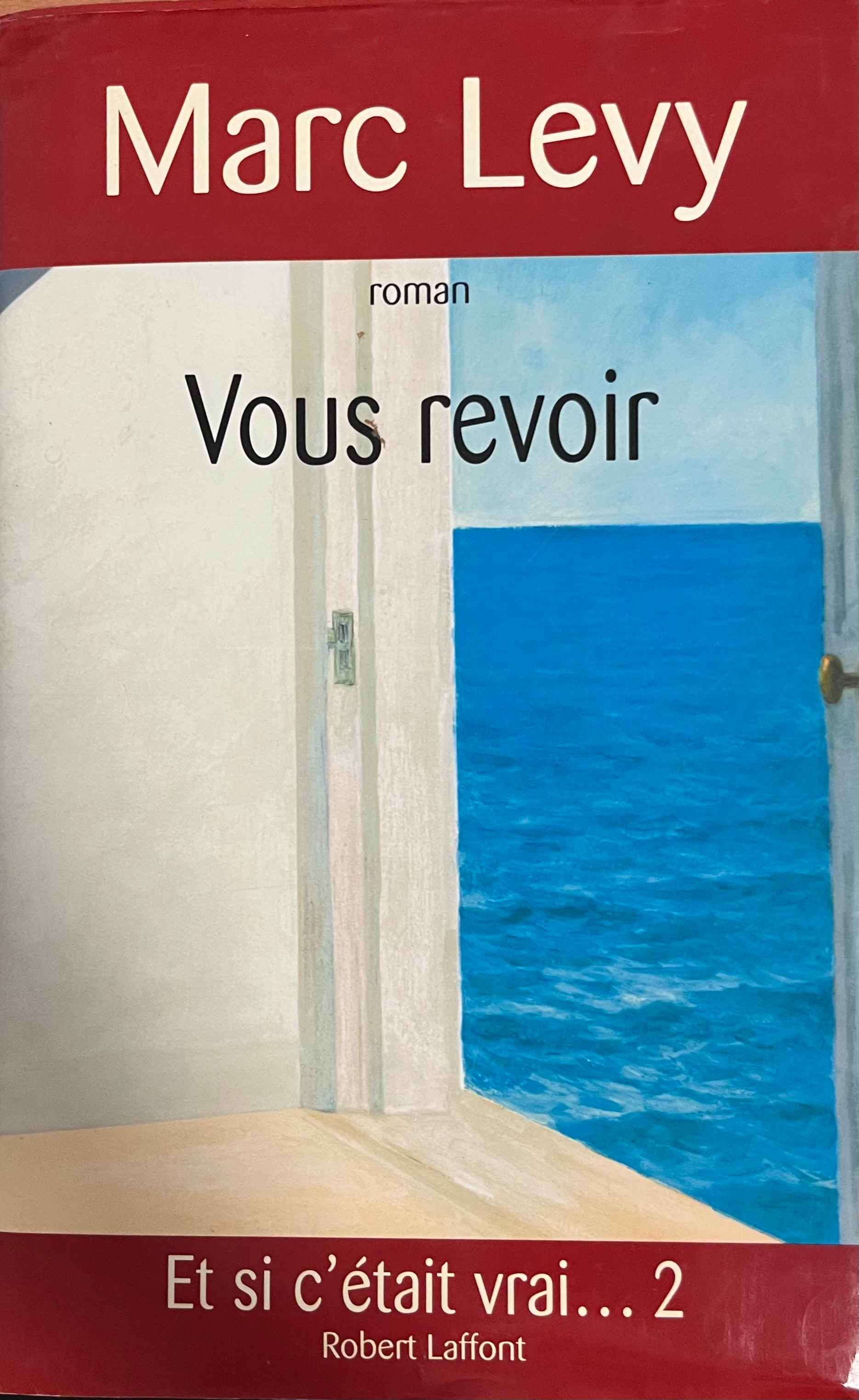 Marc Levy - Vous revoir Marc Levy - Vous revoir, null 2005 antikvár könyv