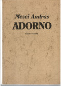 Mezei András - Adorno (dedikált)