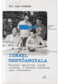 Uri Bar-Joseph - Izrael mentőangyala