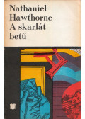 Nathaniel Hawthorne - A skarlát betű