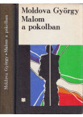 Moldova György - Malom a pokolban
