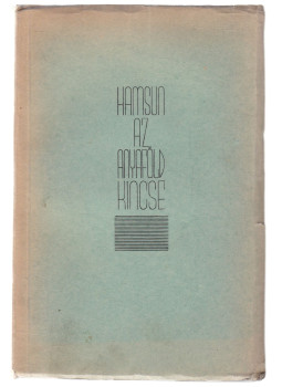 Knut Hamsun - Az anyaföld kincse Knut Hamsun - Az anyaföld kincse, Budapest 1937 antikvár könyv
